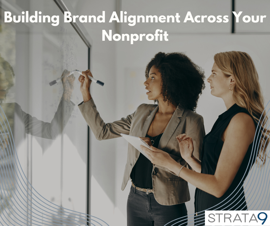 Building Brand Alignment Across Your Nonprofit
